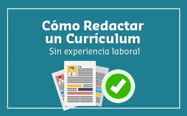 Lee más sobre el artículo Cómo Hacer un Currículum Vitae Sin Experiencia
