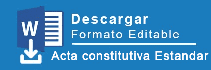 Formato Descargable Ejemplo Acta Constitutiva Estándar