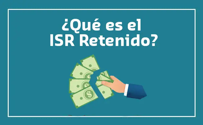 Que es el ISR Retenido 02