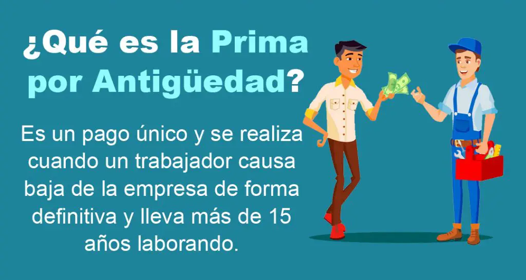 Qué es la Prima de Antigüedad