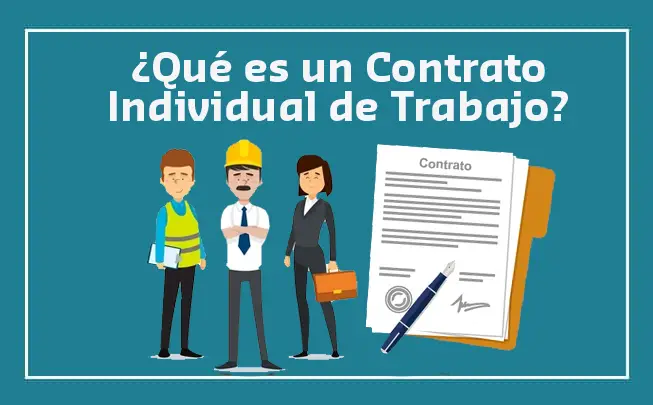 Lee más sobre el artículo ¿Qué es un Contrato Individual de Trabajo?