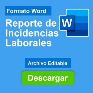 Reporte de Incidencias Laborales Editable en Word