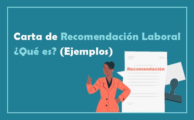 Lee más sobre el artículo Carta de Recomendación Laboral (Con Ejemplo Descargable)