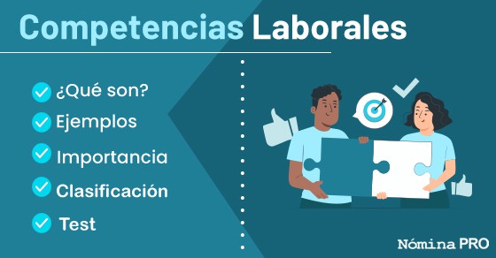 Lee más sobre el artículo Competencias Laborales. Ejemplos, Importancia y Clasificación