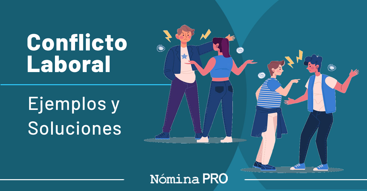 Lee más sobre el artículo Conflicto Laboral. Ejemplos y soluciones