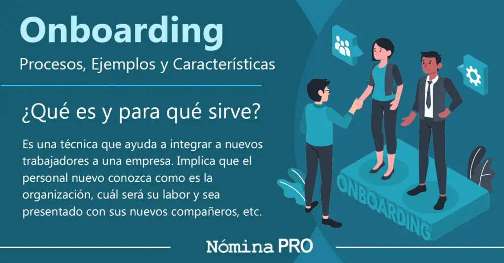 Onboarding, Procesos, Ejemplos y Características