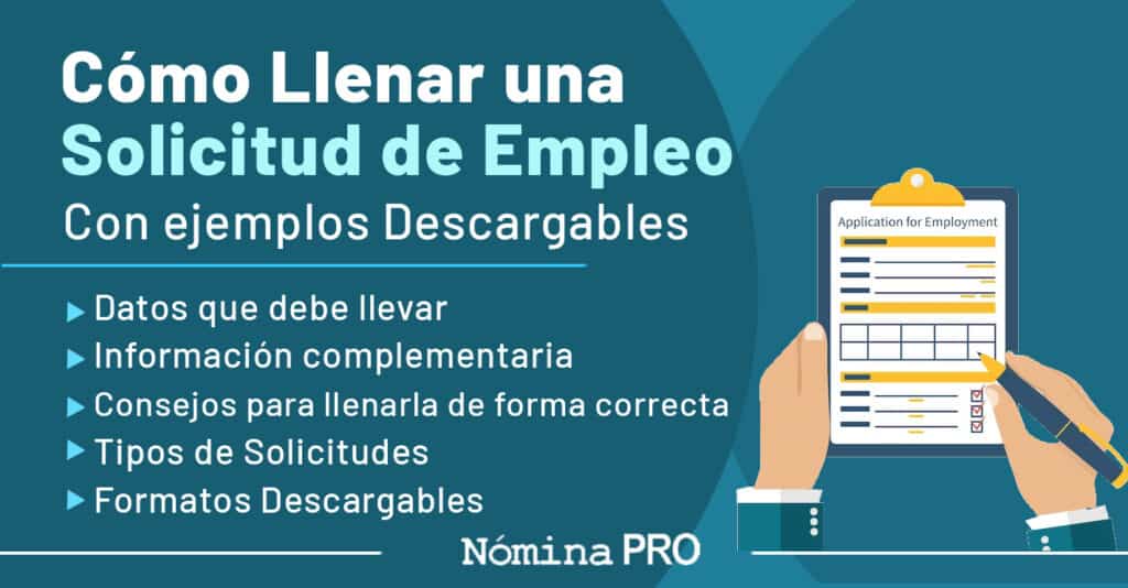 Cómo llenar una solicitud de empleo. Ejemplos descargables