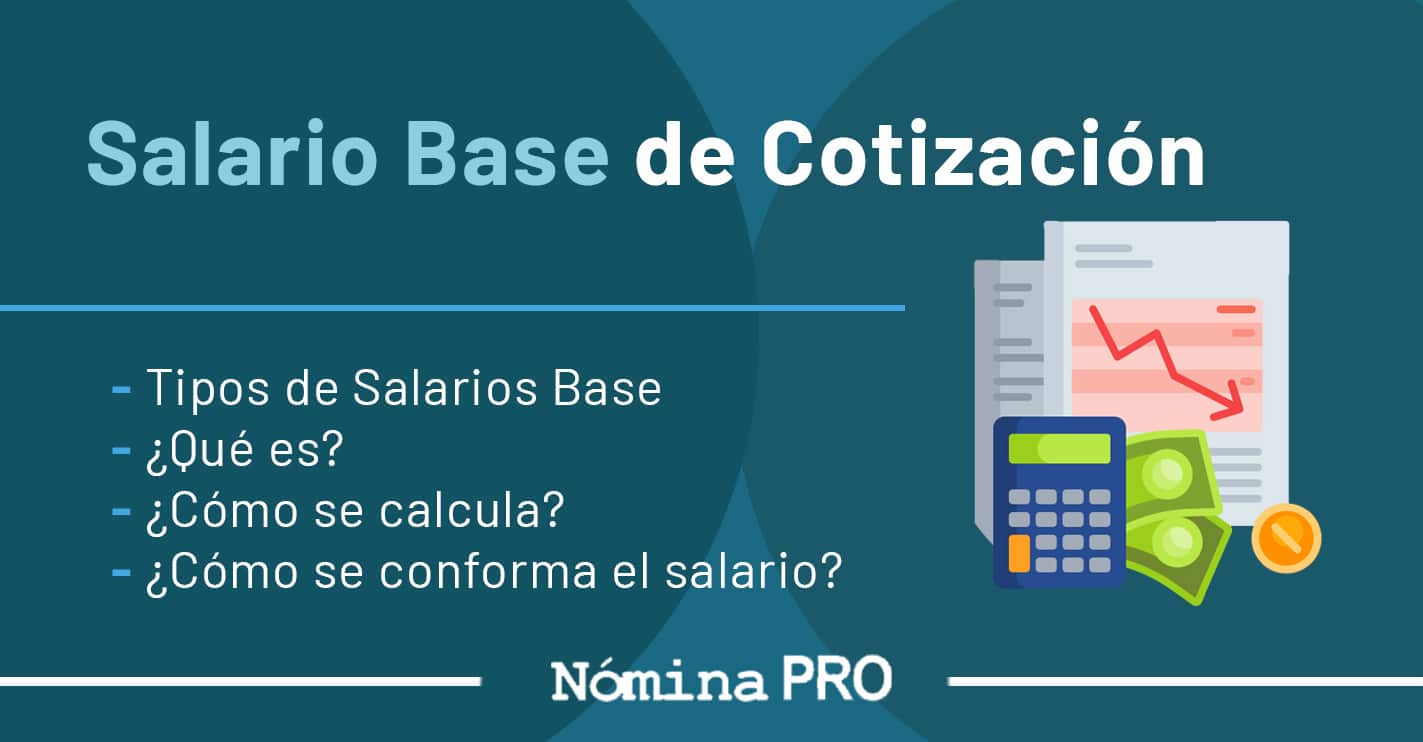 Lee más sobre el artículo Salario Base de Cotización. Qué es y cómo se calcula