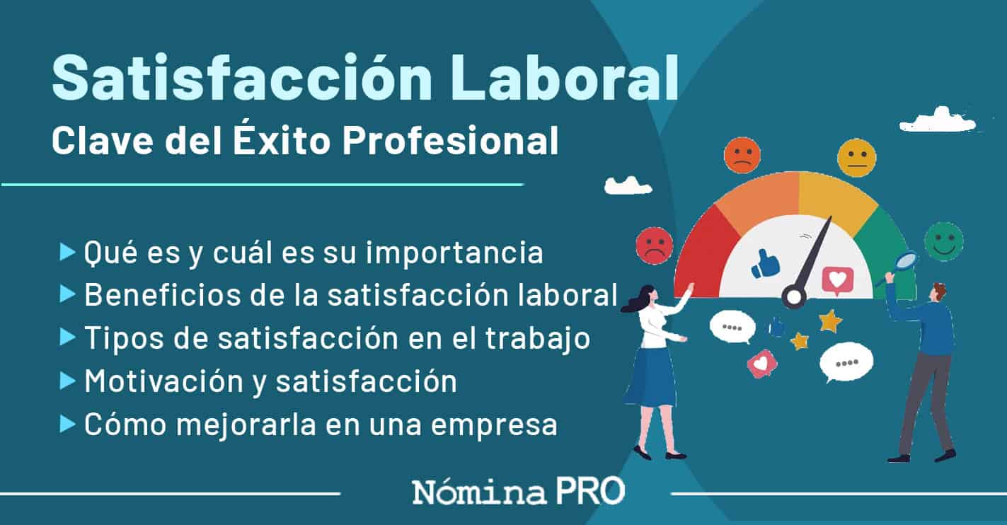 Lee más sobre el artículo Satisfacción Laboral: Clave del Éxito Profesional