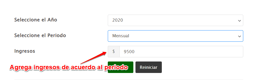 Agrega los ingresos del periodo. Calculadora de ISR Agrega los ingresos del periodo. Calculadora de ISR