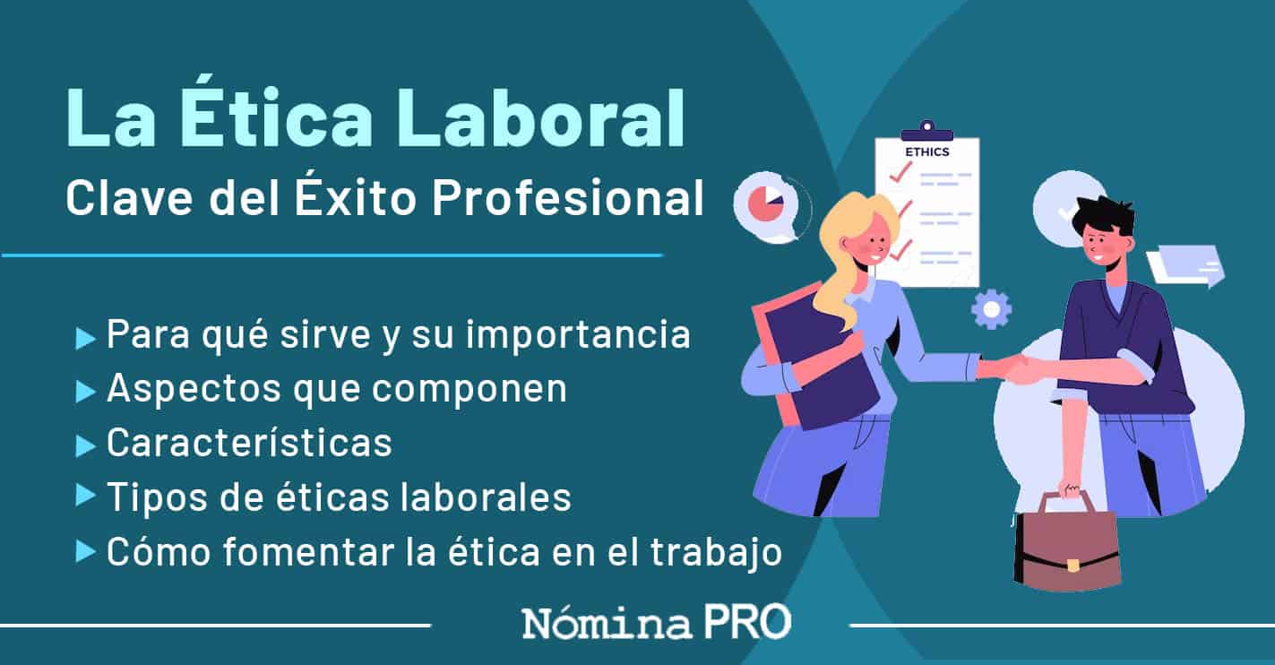Lee más sobre el artículo La Ética Laboral: Clave del Éxito Profesional