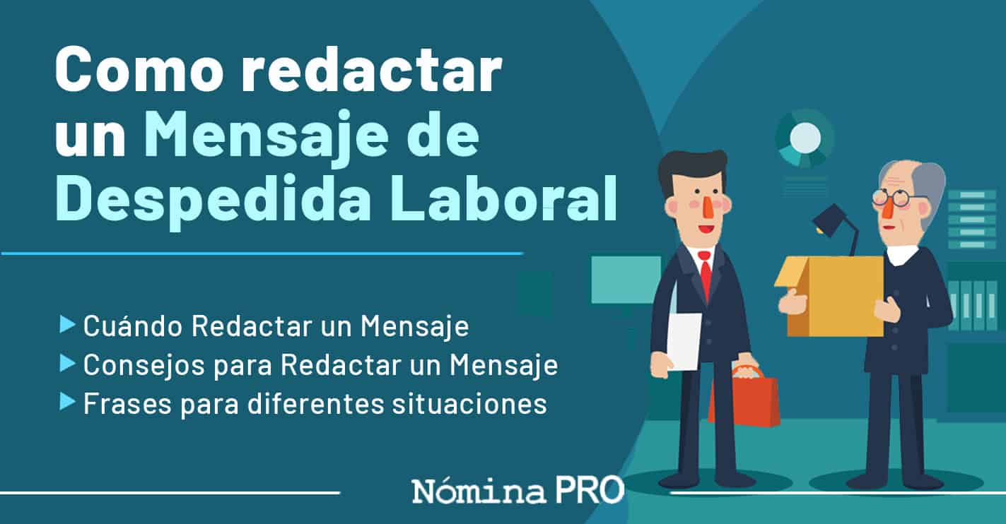 Redactar un Mensaje de Despedida Laboral (Ejemplos)