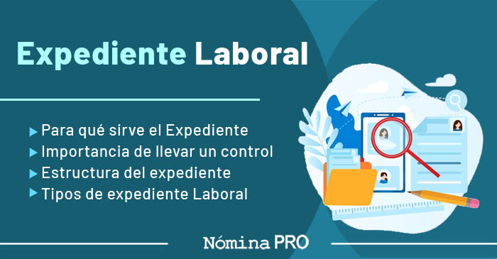Lee más sobre el artículo Expediente Laboral. Claves, Importancia y Tipos