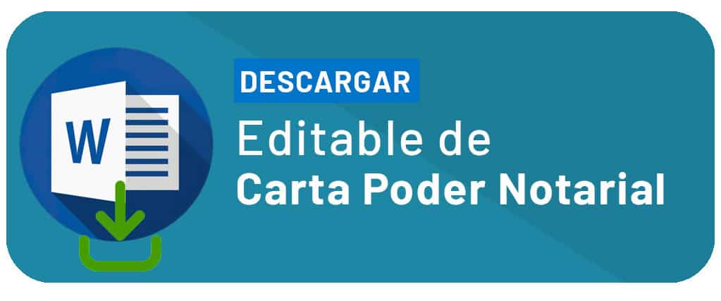 Ejemplo de Carta Poder Notarial (Archivo editable y descargable)