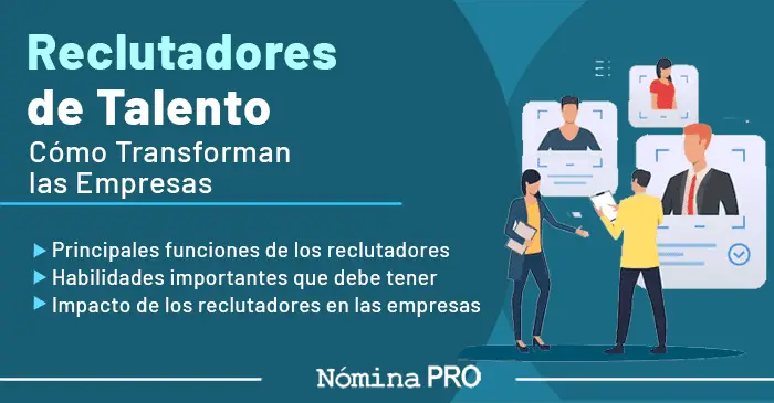 Lee más sobre el artículo Reclutadores de Talento: Cómo Transforman las Empresas